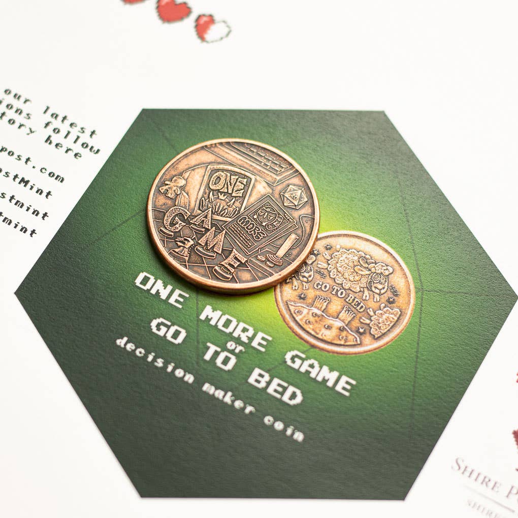 Shire Post Mint One More Game / Go to Bed Copper Decision Maker Coin