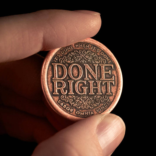 Shire Post Mint Done Right, Done Quick - Decision Maker Coin in Solid Copper